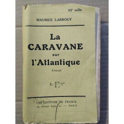La Caravane sur l'Atlantique Les