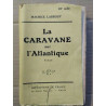 La Caravane sur l'Atlantique Les