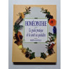 Homéopathie : Le guide pratique de la santé au quotidien