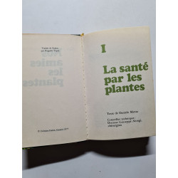 La santé par les plantes I - 1977