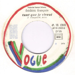 Tant Que Je Vivrai / Tu Veux Rester Libre