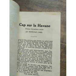 Mon Roman d'aventures Cap sur la havane - René-Paul noël