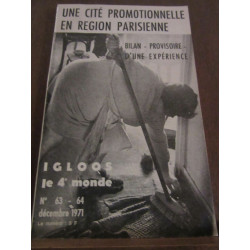 Igloos le 4e monde n63 64 121971 une cité promotionnelle en région...
