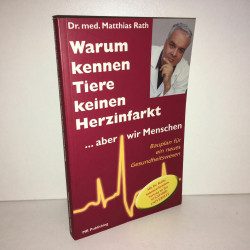 Warum kennen Tiere keine herzinfarkt aber wir Menschen zz 722