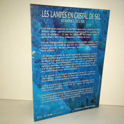 Jean Paul Jacquemet LES LAMPES EN CRISTAL DE sel VITAMINES DE...