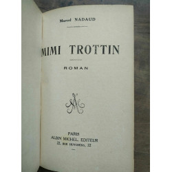 Marcel nadaud Mimi Trotin Albin