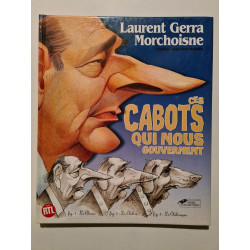 Ces Cabots Qui Nous Gouvernent