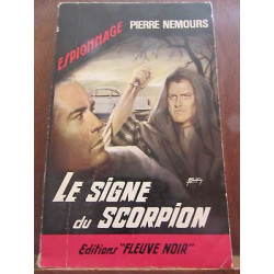 Pierre nemours Le signe du scorpion Fleuve Noir Espionnage n467