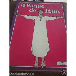 La Pâque de jésus La Bible Album n5