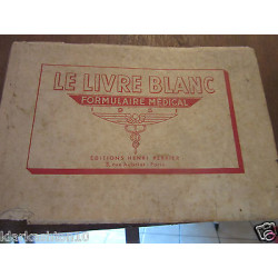 Le Livre blanc formulaire médical