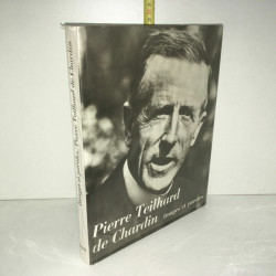 Mortier Abuboux PIERRE TEILHARD DE CHARDIN IMAGES ET PAROLES