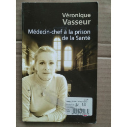 Véronique Vasseur médecin chef à la prison de la santé