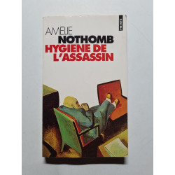 Hygiene de l'assassin