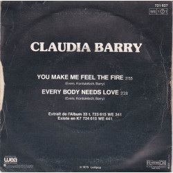 You Make Me Feel The Fire / Everybody Needs Love