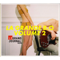 Le Grand Journal Canal + - La Grande B.O Volume 2
