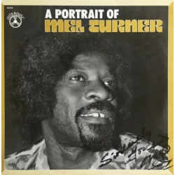 A Portrait Of Mel Turner