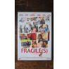 Fragile(s)