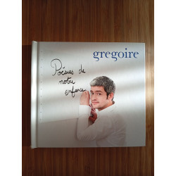 Grégoire - Poésies De Notre Enfance