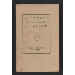 René Cercler FIGURES D'UN CANTON RURAL Vie