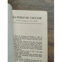 Collection 078 Service Secret n100 - La perle du Caucase - Francis...