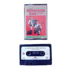 K7 Audio : 10 Jahre Original Bergland Duo Franz u. Andreas