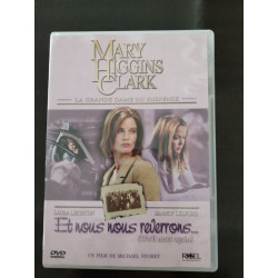 Mary Higgins Clark : Et nous nous reverrons