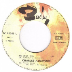 Les Plaisirs Démodés / Me Voilà Seul