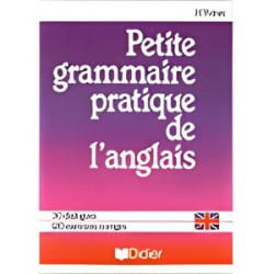 PETITE GRAMMAIRE PRATIQUE DE L'ANGLAIS - 30 DIALOGUES - 120...