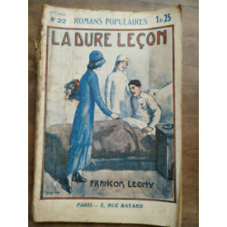 La dure leçon Romans populaires n22