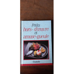 Petits hors-d'oeuvre et amuse-goeule Chantecler