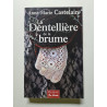 La Dentellière de la brume