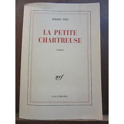 La Petite chartreuse Gallimard