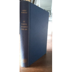 Le Fleuve Amazone 7025 km Presses De La citê