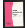 Histoire Constitutionnelle Francaise 1789 à Nos Jours