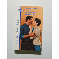 La fausse trahison