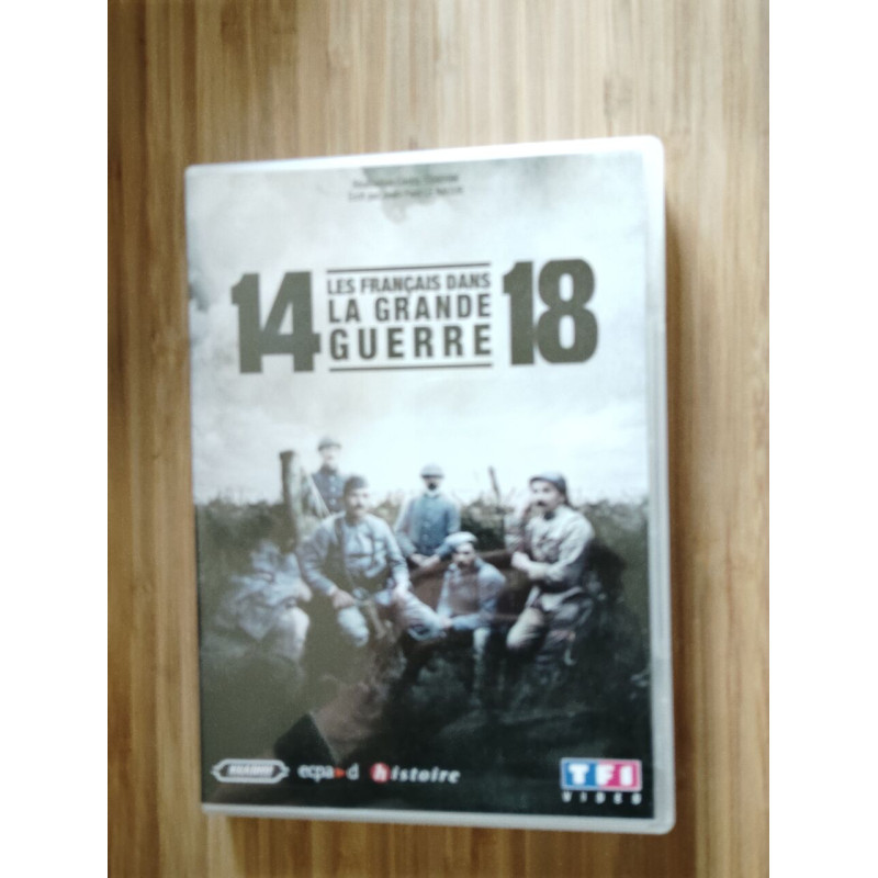 14-18 : Les Français dans la Grande Guerre
