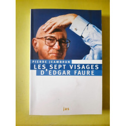 Pierre Jeambrun Les Sept Visages d'Edgar Faure jas envoi de l'auteur