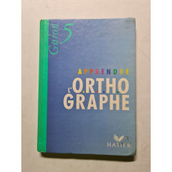 Apprendre l'orthographe 5e