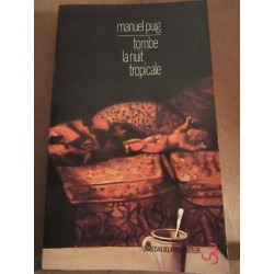 Manuel puig Tombe la nuit tropicale Christian