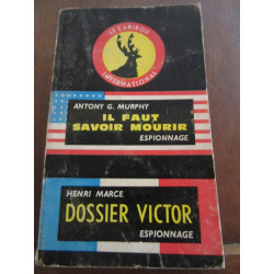murphy ol faut savoir mourir marce Dossier victor Le Caribou...