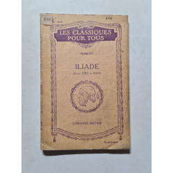 Iliade chants XXII et XXIV