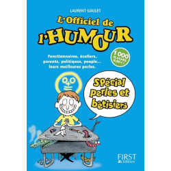 L'Officiel de l'humour : Spécial perles et bêtisiers