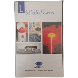 A gestion des dechets radioactifs