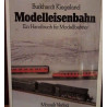 modelleisenbahn Ein Handbuch fur modellbahner Burkhardt Kiegeland