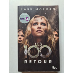Les 100 - tome 3 Retour (3)