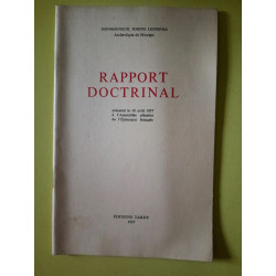 Joseph Lefebvre Rapport Doctrinal Présenté 30 Avril 1957 éditions...
