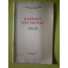 Joseph Lefebvre Rapport Doctrinal Présenté 30 Avril 1957 éditions...