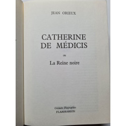 Jean Orieux Catherine de Medicis
