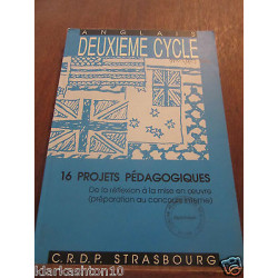 Anglais deuxième cycle de lycée 16 projets pédagogiques CRDP...