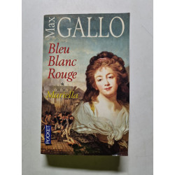 Bleu blanc rouge tome 1 : Mariella